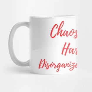 Chaos creates harmony (red) Mug